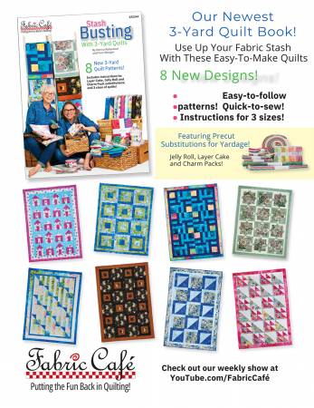 Fabric Cafe: Stash Busting With 3-yard Quilts